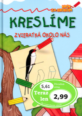 Kreslíme zvieratká okolo nás