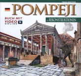 Pompeji in Rekonstruktionen
