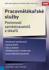 Pracovnělékařské služby - povinnosti zaměstnavatelů a lékařů, 3. zásadně doplněné