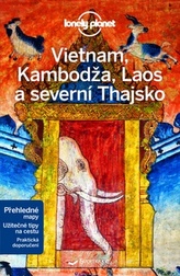 Vietnam, Kambodža, Laos a severní Thajsko