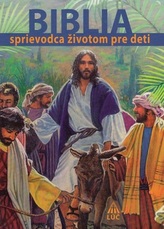  Biblia - sprievodca životom pre deti