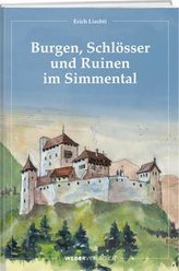 Burgen, Schlösser und Ruinen im Simmental