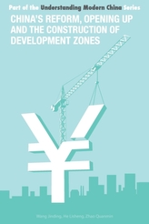 China\'s Reform and Opening Up and Construction of Economic Development Zone