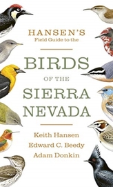Hansen\'s Field Guide to the Birds of the Sierra Nevada