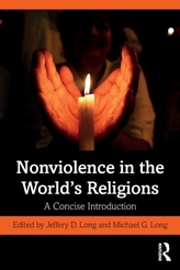 Nonviolence in the World\'s Religions