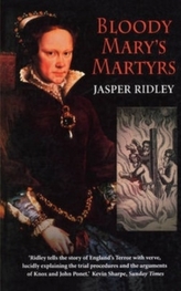 Bloody Mary\'s Martyrs