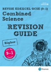 Pearson REVISE Edexcel GCSE (9-1) Combined Science Higher Revision Guide