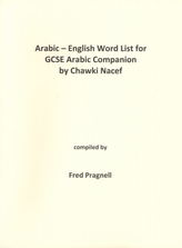 Arabic-English Word List for GCSE Arabic Companion by Chawki Nacef
