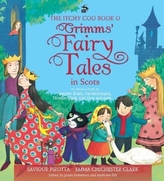 The Itchy Coo Book o Grimms\' Fairy Tales in Scots
