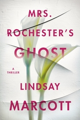 Mrs. Rochester\'s Ghost