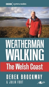 Weatherman Walking - Welsh Coast, The