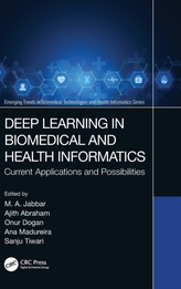 Deep Learning in Biomedical and Health Informatics