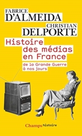Histoire DES Medias En France