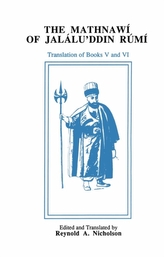 The Mathnawi of Jalalu\'ddin Rumi, Volume 6 (English translation)