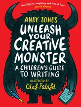 Unleash Your Creative Monster: A Children\'s Guide to Writing