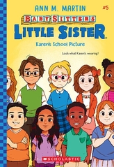 Karen\'s School Picture (Baby-sitters Little Sister #5)