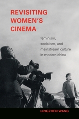 Revisiting Women\'s Cinema