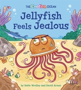 The Emotion Ocean: Jellyfish Feels Jealous