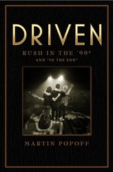 Driven: Rush In The 90s And \'in The End\'