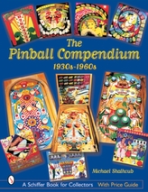 Pinball Compendium: 1930s-1960s