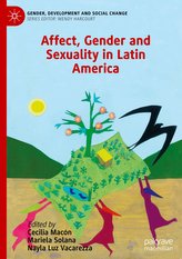 Affect, Gender and Sexuality in Latin America