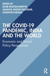 The COVID-19 Pandemic, India and the World