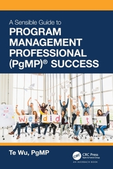 The Sensible Guide to Program Management Professional (PgMP) (R) Success