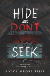 Hide and Don\'t Seek
