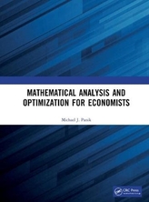 Mathematical Analysis and Optimization for Economists