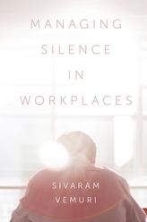 Managing Silence in Workplaces