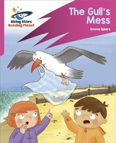 Reading Planet: Rocket Phonics - Target Practice - The Gull\'s Mess - Pink B