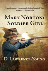 Mary Norton: Soldier Girl