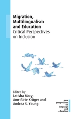 Migration, Multilingualism and Education