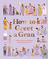 How to Greet a Gran