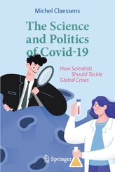 The Science and Politics of Covid-19
