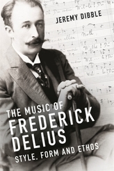 The Music of Frederick Delius