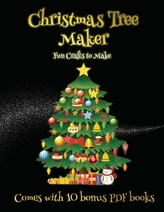 Fun Crafts to Make (Christmas Tree Maker)