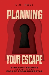 Planning Your Escape