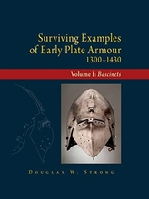 Surviving Examples of Early Plate Armour (1300-1430)