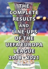 The Complete Results & Line-ups of the UEFA Europa League 2018-2021