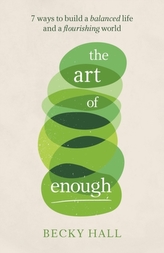 The Art of Enough
