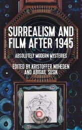 Surrealism and Film After 1945