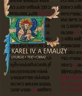 Karel IV. a Emauzy