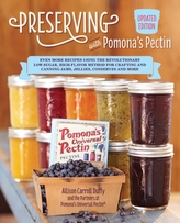 Preserving with Pomona\'s Pectin, Updated Edition