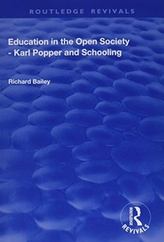 Education in the Open Society - Karl Popper and Schooling
