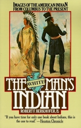 The White Man\'s Indian