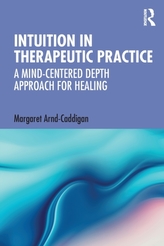 Intuition in Therapeutic Practice