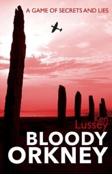 Bloody Orkney