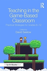 Teaching in the Game-Based Classroom