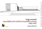 Luigi Moretti. Fencing Academy in the Mussolini\'s Forum, Rome 1933-1937